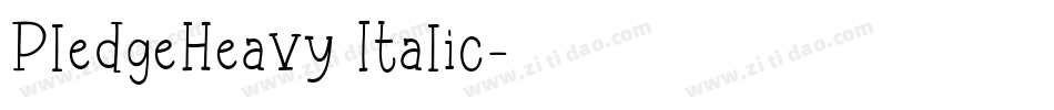 PledgeHeavy Italic字体转换